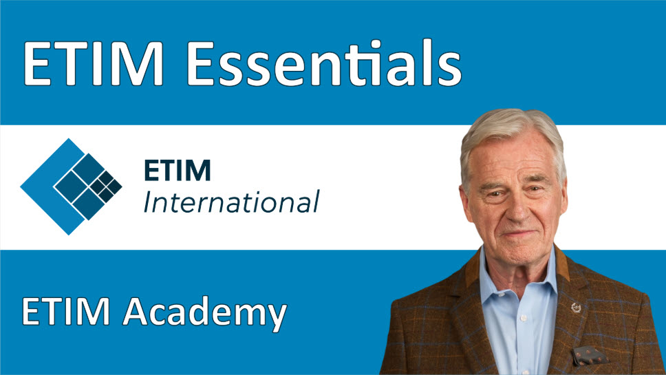 The ETIM essentials